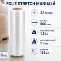 Folie stretch manuala, 23 microni, latime 500 mm, greutate neta 1.3 kg, greutate bruta 1.5 kg, lungime 128 ml