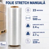Folie stretch manuala, 23 microni, latime 500 mm, greutate neta 2.4 kg, greutate bruta 2.7 kg, lungime 229 ml